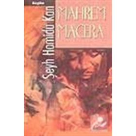 Mahrem Macera - Şeyh Hamidu Kan