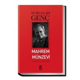 MAHREM VE MÜNZEVİ - NURULLAH GENÇ