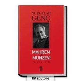MAHREM VE MÜNZEVİ - NURULLAH GENÇ