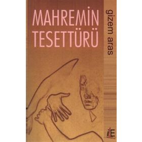 Mahremin Tesettürü - Gizem Aras - Best Yayınları