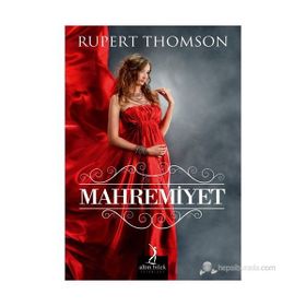 MAHREMIYET - RUBERT THOMSON