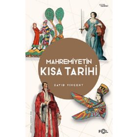 Mahremiyetin Kısa Tarihi - David Vincent