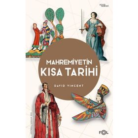 Mahremiyetin Kısa Tarihi - David Vincent
