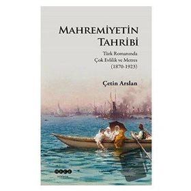 Mahremiyetin Tahribi - Çetin Arslan