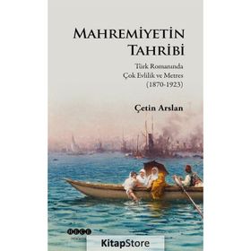 Mahremiyetin Tahribi - Çetin Arslan