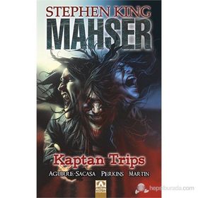 MAHŞER - KAPTAN TRIPS - STEPHEN KING