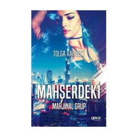 Mahşerdeki Marjinal Grup - Tolga Kahveci