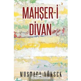 Mahşeri Divan - Mustafa Yüksek