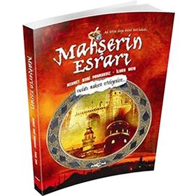 MAHŞERİN ESRARI ŞEYH GALIB ILE BEYHAN SULTAN'IN AŞKI - İLHAN AKIN; MEHMET NURI PARMAKSIZ