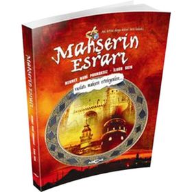 MAHŞERİN ESRARI ŞEYH GALIB ILE BEYHAN SULTAN'IN AŞKI - İLHAN AKIN; MEHMET NURI PARMAKSIZ