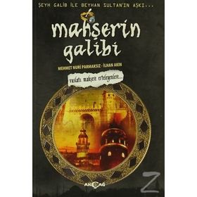 Mahşerin Galibi - Mehmet Nuri Parmaksız İlhan Akın