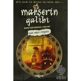 Mahşerin Galibi - Mehmet Nuri Parmaksız İlhan Akın
