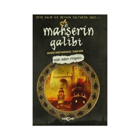 Mahşerin Galibi - Mehmet Nuri Parmaksız İlhan Akın