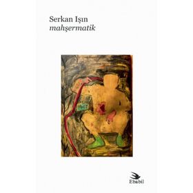Mahşermatik Serkan Işın