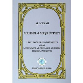 Mahsul-i Meşrutiyet - Ali Cezmi