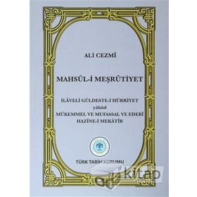 Mahsul-i Meşrutiyet - Ali Cezmi
