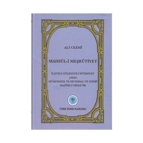Mahsul-i Meşrutiyet - Ali Cezmi