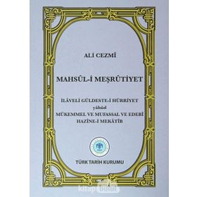 Mahsul-i Meşrutiyet - Ali Cezmi
