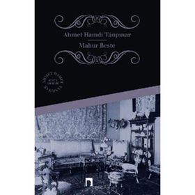 Mahur Beste - Ahmet Hamdi Tanpınar