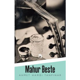 Mahur Beste - Ahmet Hamdi Tanpınar