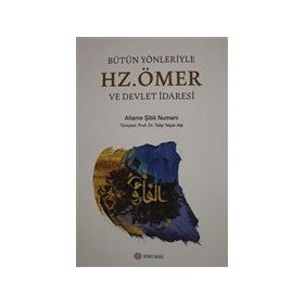 Mahya Yayınları Bütün Yönleriyle Hz. Ömer ve Devlet İdaresi