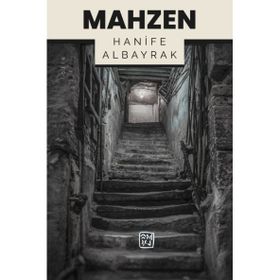 Mahzen - Hanife Albayrak