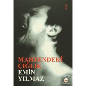Mahzendeki Çığlık - Emin Yılmaz