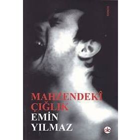 Mahzendeki Çığlık - Emin Yılmaz
