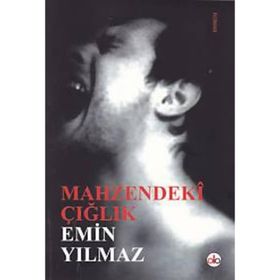 Mahzendeki Çığlık - Emin Yılmaz