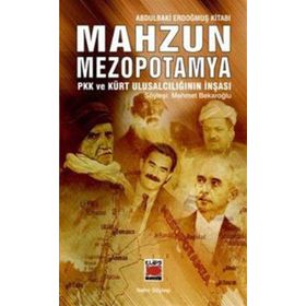 MAHZUN MEZOPOTAMYA - ABDULBAKI ERDOĞMUŞ