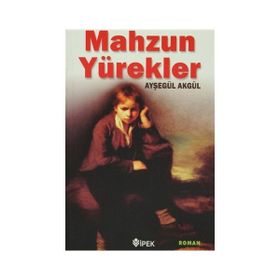 Mahzun Yürekler - Ayşegül Akgül