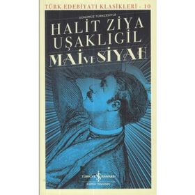 Mai ve Siyah Günümüz Türkçesiyle Türk Edebiyatı Klasikleri - 10