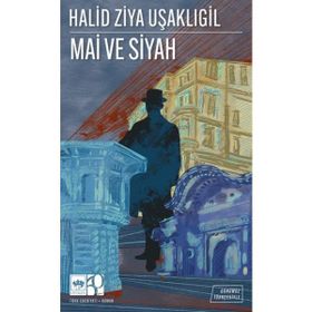 Mai ve Siyah Ötüken Neşriyat