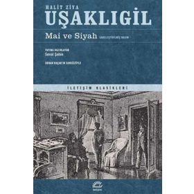 Mai ve Siyah Sadeleştirilmiş Basım - halit ziya usakligil
