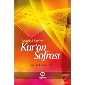 MAİDE-İ KUR'AN KUR'AN SOFRASI - KERIM BULADI