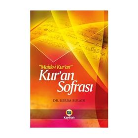 MAİDE-İ KUR'AN KUR'AN SOFRASI - KERIM BULADI