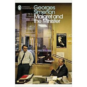 Maigret and the Minister: Inspector Maigret #46 - Georges Simenon