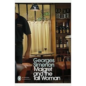 Maigret and the Tall Woman Inspector Maigret - Georges Simenon