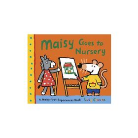 Maisy Goes To Nursery - Lucy Cousins