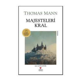MAJESTELERI KRAL - THOMAS MANN