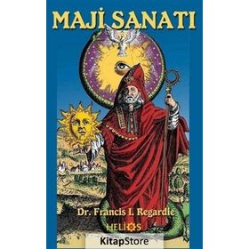 Maji Sanatı - Francis I. Regardie