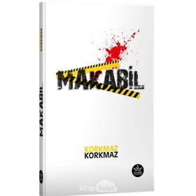 Makabil - K. Korkmaz Korkmaz