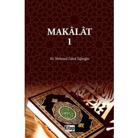 Makalat 1 Mehmed Zahid Tığlıoğlu