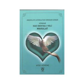 MAKALAT - HACI BEKTAŞ VELI