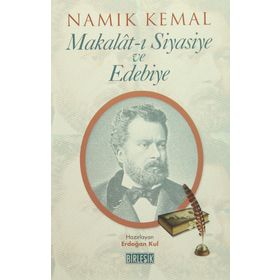 Makalat-ı Siyasiye ve Edebiye - Namık Kemal