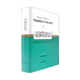 Makalat’ul Kevseri 1 - Muhammed Zahid el-Kevseri