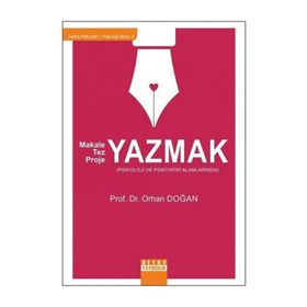 Makale Tez Proje Yazmaz - Prof. Dr. Orhan Doğan