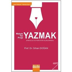 Makale Tez Proje Yazmaz - Prof. Dr. Orhan Doğan