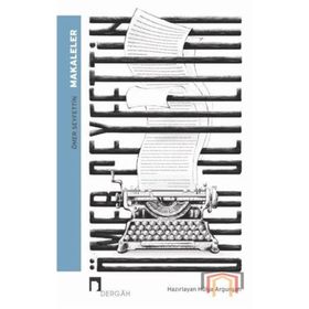 MAKALELER 1 BÜTÜN ESERLERI 6 - ÖMER SEYFETTIN