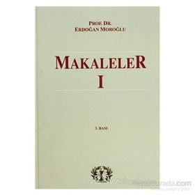 Makaleler 1 - Erdoğan Moroğlu